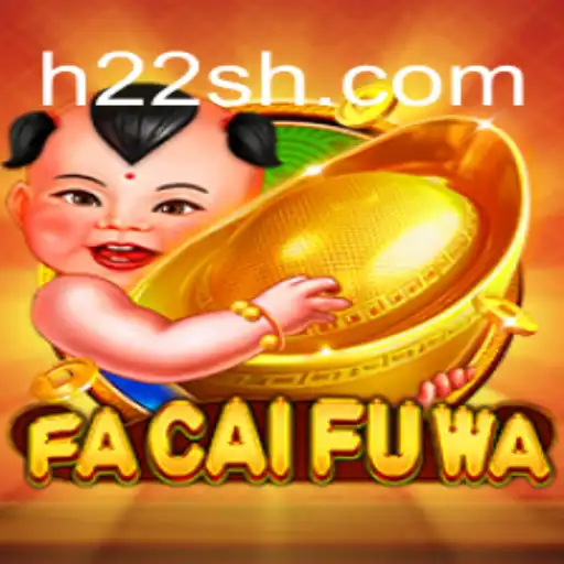 Explorando o Mundo de FaCaiFuWa: Um Jogo Inovador para 2023