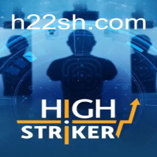 HighStriker: Um Jogo de Diversão e Desafio no H22